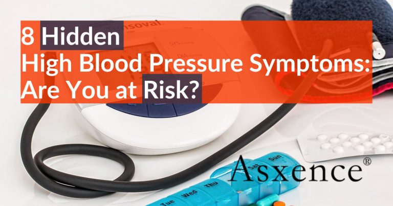 8 Hidden High Blood Pressure Symptoms: Are You at Risk?