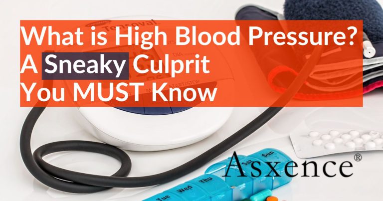 What is High Blood Pressure? A Sneaky Culprit You MUST Know